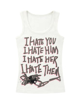 Load image into Gallery viewer, 「 I HATE 」 TANK TOP
